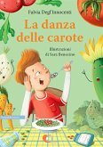 La danza delle carote (fixed-layout eBook, ePUB)