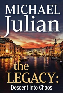 Cover The Legacy: Descent into Chaos (eBook, ePUB)