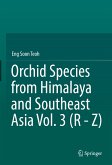 Orchid Species from Himalaya and Southeast Asia Vol. 3 (R - Z) (eBook, PDF)