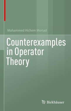 Counterexamples in Operator Theory (eBook, PDF) - Mortad, Mohammed Hichem