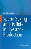Sperm Sexing and its Role in Livestock Production (eBook, PDF)