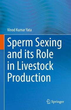 Sperm Sexing and its Role in Livestock Production (eBook, PDF) - Yata, Vinod Kumar
