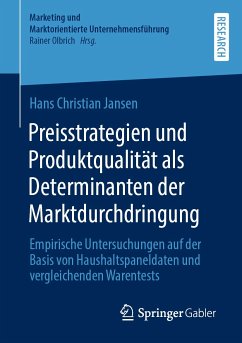 Preisstrategien und Produktqualität als Determinanten der Marktdurchdringung (eBook, PDF) - Jansen, Hans Christian