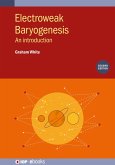 Electroweak Baryogenesis (Second Edition) (eBook, ePUB)