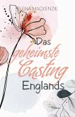 Das geheimste Casting Englands (eBook, ePUB)