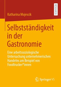 Selbstständigkeit in der Gastronomie (eBook, PDF) - Mojescik, Katharina