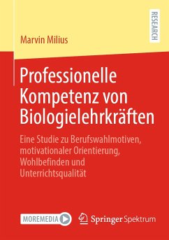 Professionelle Kompetenz von Biologielehrkräften (eBook, PDF) - Milius, Marvin