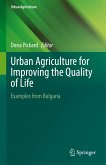 Urban Agriculture for Improving the Quality of Life (eBook, PDF)