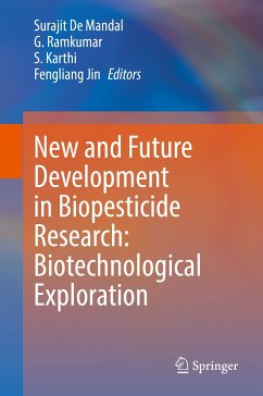 New and Future Development in Biopesticide Research: Biotechnological Exploration (eBook, PDF)