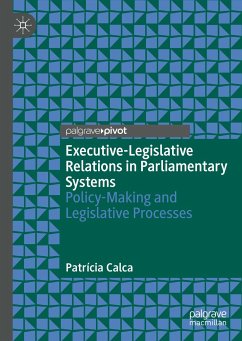Executive-Legislative Relations in Parliamentary Systems (eBook, PDF) - Calca, Patrícia