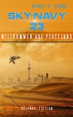 Sky-Navy 23 - Willkommen auf Peaceland (eBook, ePUB)