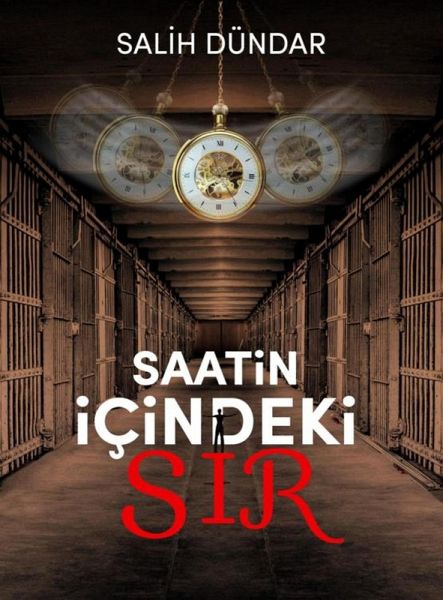 Saatin Içindeki Sir (eBook, ePUB) Saatin Içindeki Sir (eBook, ePUB)