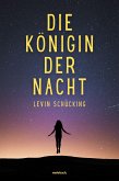 Die Königin der Nacht (eBook, ePUB)