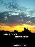 UNDERCOVER (eBook, ePUB)