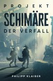 Projekt Schimäre (eBook, ePUB)