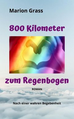 Cover 800 Kilometer zum Regenbogen (eBook, ePUB)