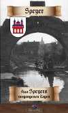 Wegweiser durch Speyer für Fremde und Einheimische (eBook, ePUB)