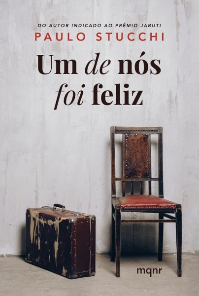 Um de nós foi feliz (eBook, ePUB) Um de nós foi feliz (eBook, ePUB)