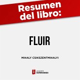 Resumen del libro "Fluir" de Mihaly Csikszentmihalyi (MP3-Download)