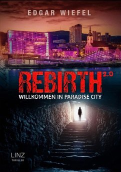 Cover REBIRTH 2.0 ...willkommen in Paradise City (eBook, ePUB)