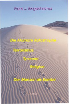 Die Atomare Katastrophe (eBook, ePUB) - Bingenheimer, Franz