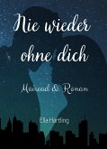 Mairead & Ronan - Nie wieder ohne dich (eBook, ePUB)