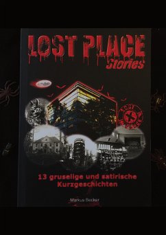 Lost Place Stories (eBook, ePUB) - Becker, Markus