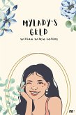 Myladys Geld (eBook, ePUB)