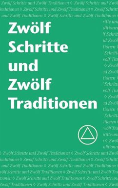 Cover Zwölf Schritte und Zwölf Traditionen (eBook, ePUB)