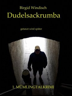 Dudelsackrumba (eBook, ePUB) - Windisch, Birgid