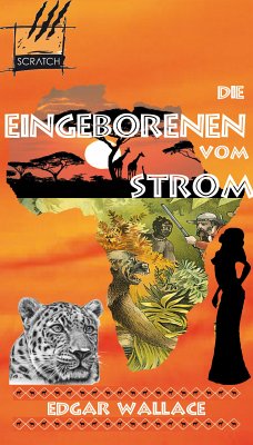 Die Eingeborenen vom Strom (eBook, ePUB) - Wallace, Edgar