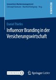 Influencer Branding in der Versicherungswirtschaft (eBook, PDF)
