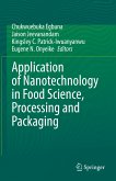 Application of Nanotechnology in Food Science, Processing and Packaging (eBook, PDF)