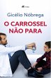 O carrossel não para (eBook, ePUB) - Bild 1