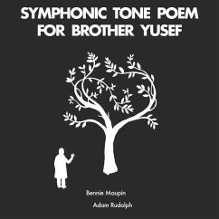 Symphonic Tone Poem For Brother Yusef - Maupin,Bennie/Rudolph,Adam