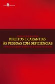 Direitos e garantias às pessoas com deficiências (eBook, ePUB) Direitos e garantias às pessoas com deficiências (eBook, ePUB)