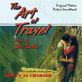 Art Of Travel/Guilty As Charged: Original Soundtra