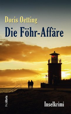Die Föhr-Affäre (eBook, ePUB) - Oetting, Doris