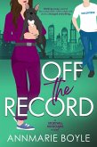Off the Record (The Storyhill Musicians, #3) (eBook, ePUB)
