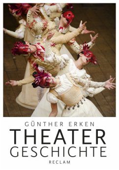 Theatergeschichte (Restauflage) - Erken, Günther