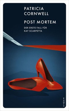 Post Mortem / Kay Scarpetta Bd.1 (eBook, ePUB) - Cornwell, Patricia