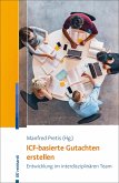 ICF-basierte Gutachten erstellen (eBook, PDF)