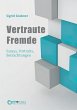 Vertraute Fremde (eBook, PDF) - Bild 1