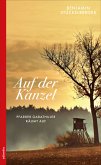 Auf der Kanzel / Pfarrer Gabathuler Bd.1 (eBook, ePUB)