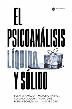 Cover El psicoanálisis líquido y sólido (eBook, ePUB)
