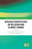 African Perspectives on Religion and Climate Change (eBook, PDF)