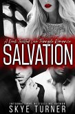 Salvation, A Dark Twisted Love Triangle Romance (eBook, ePUB) Salvation, A Dark Twisted Love Triangle Romance (eBook, ePUB)