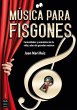 Música para fisgones (eBook, ePUB) - Bild 1