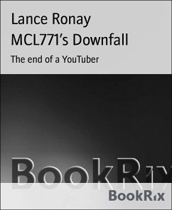 MCL771’s Downfall (eBook, ePUB) - Ronay, Lance