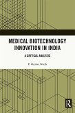 Medical Biotechnology Innovation in India (eBook, ePUB)